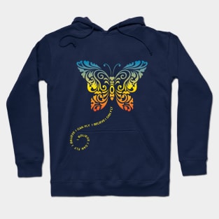 I Believe I Can Fly Hoodie